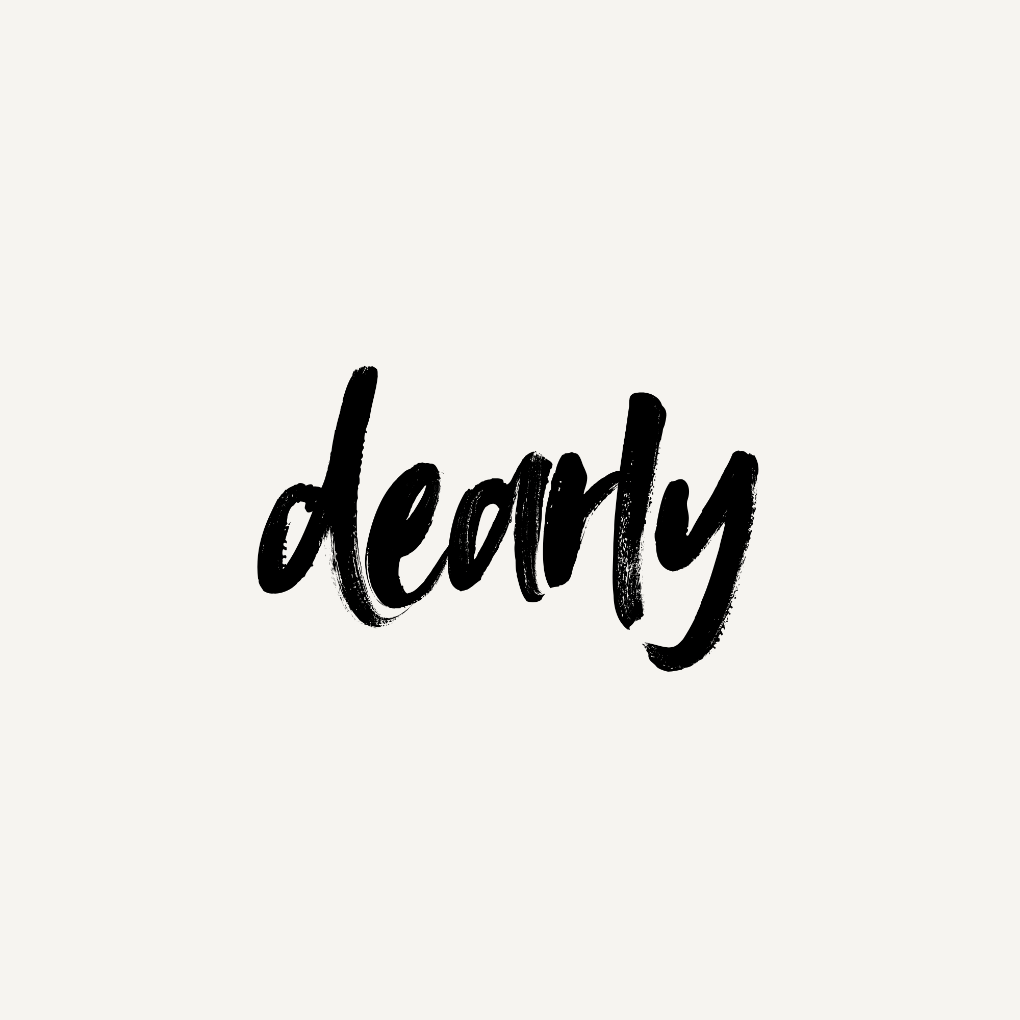 Dearly